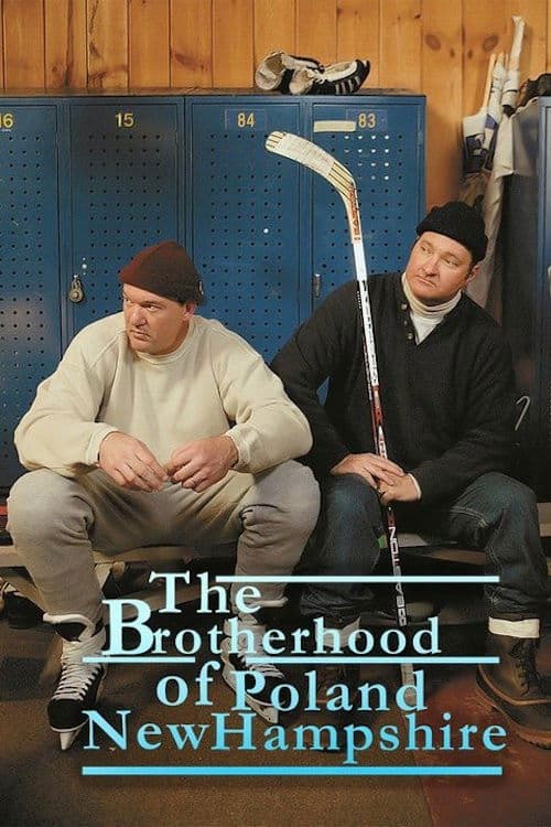 The Brotherhood of Poland, New Hampshire Season 1 poster