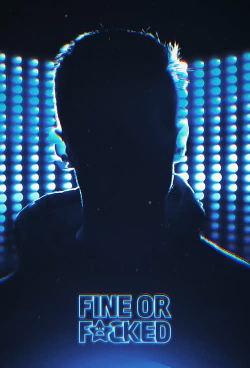 Fine or F*cked 2022 poster