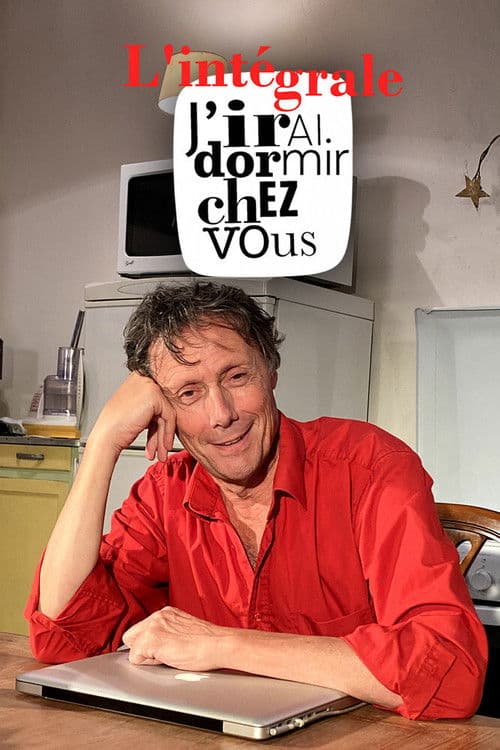L'intégrale j'irai dormir chez vous Season 1 poster