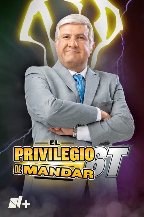El Privilegio de Mandar Season 2 poster