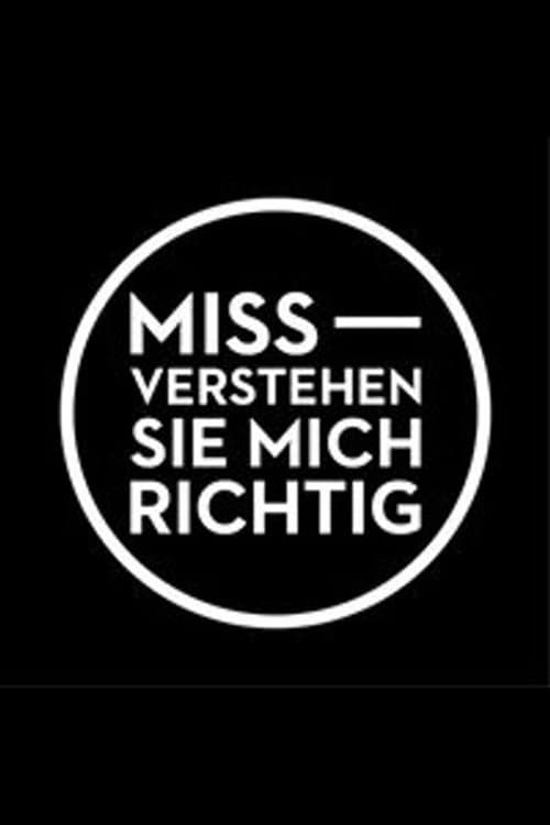 Miss-Verstehen Sie mich richtig Season 1 poster
