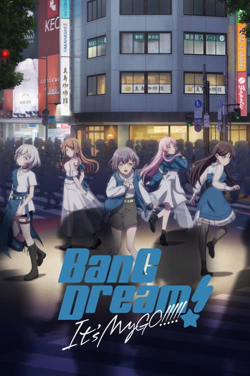 BanG Dream! It's MyGO!!!!! Season 1 poster
