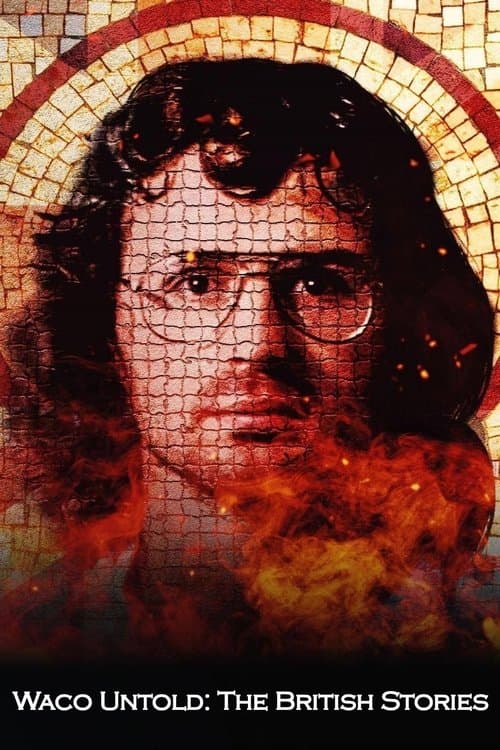 Waco Untold: The British Stories Series 1 poster