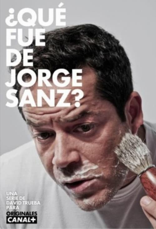 ¿Qué fue de Jorge Sanz? Season 1 poster