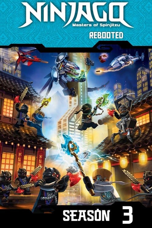 Ninjago: Masters of Spinjitzu Rebooted poster