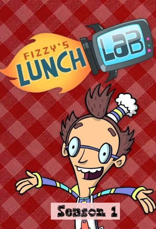 Fizzy's Lunch Lab Season 1 poster