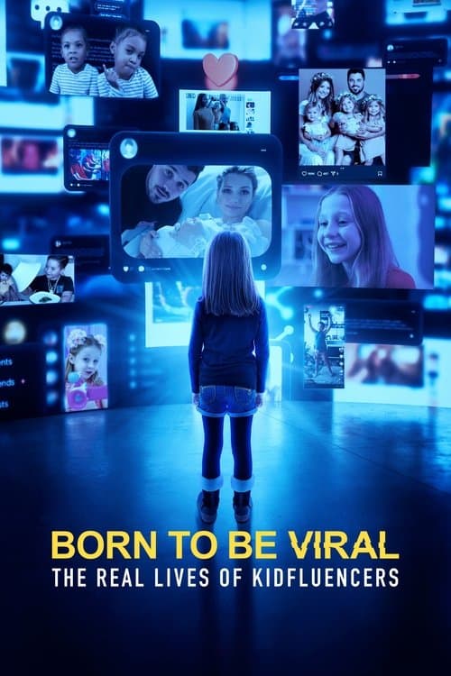 Born to Be Viral: The Real Lives of Kidfluencers Season 1 poster