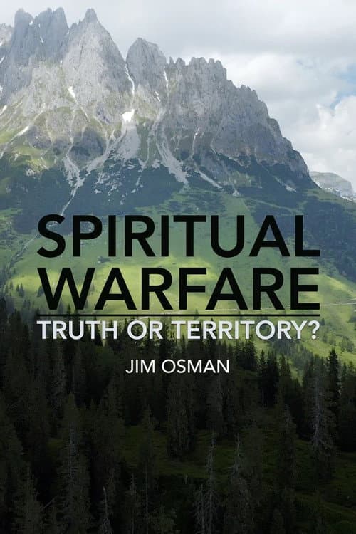 Spiritual Warfare: Truth or Territory? Teaching Series poster