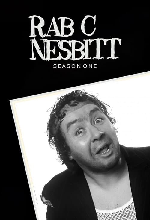 Rab C. Nesbitt Series 1 poster