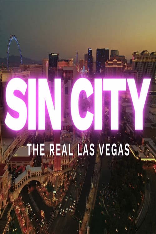 Sin City: The Real Las Vegas Series 1 poster