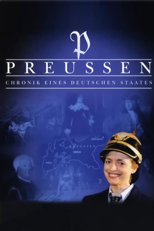 Preußen – Chronik eines deutschen Staates Season 1 poster