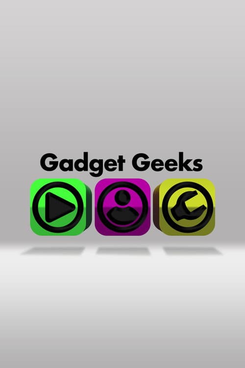 Gadget Geeks Season 1 poster