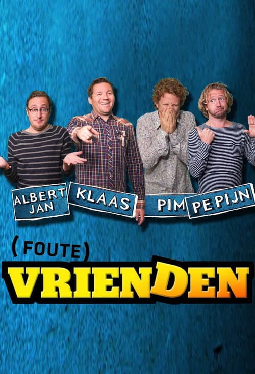 Foute Vrienden Season 1 poster