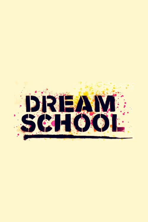 Dream School Season 2 poster
