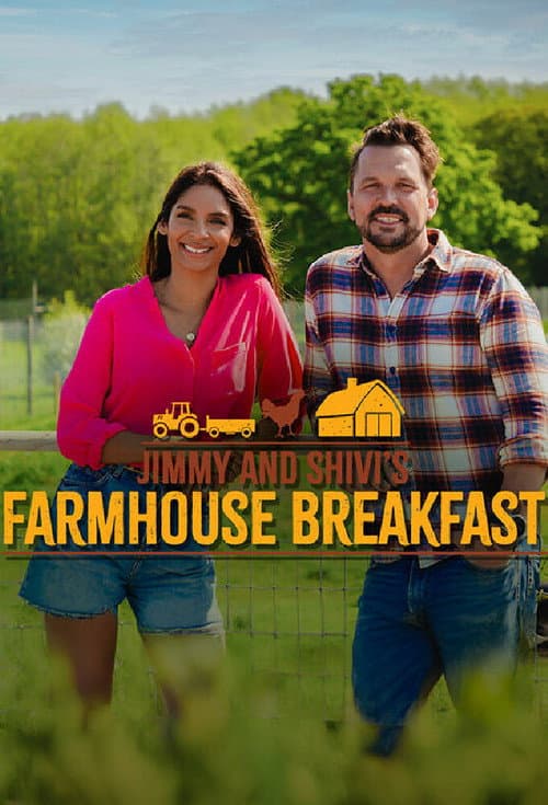 Jimmy And Shivi's Farmhouse Breakfast Series 2 poster