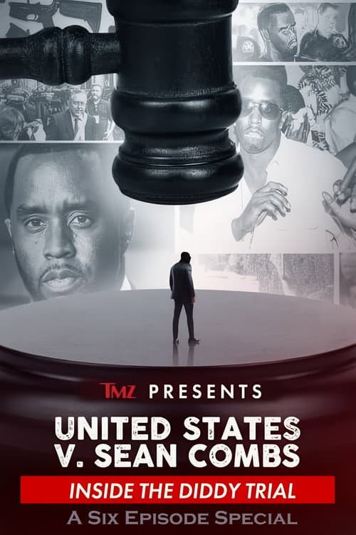 TMZ Presents: United Sates V. Sean Combs: Inside the Diddy Trial Season 1 poster