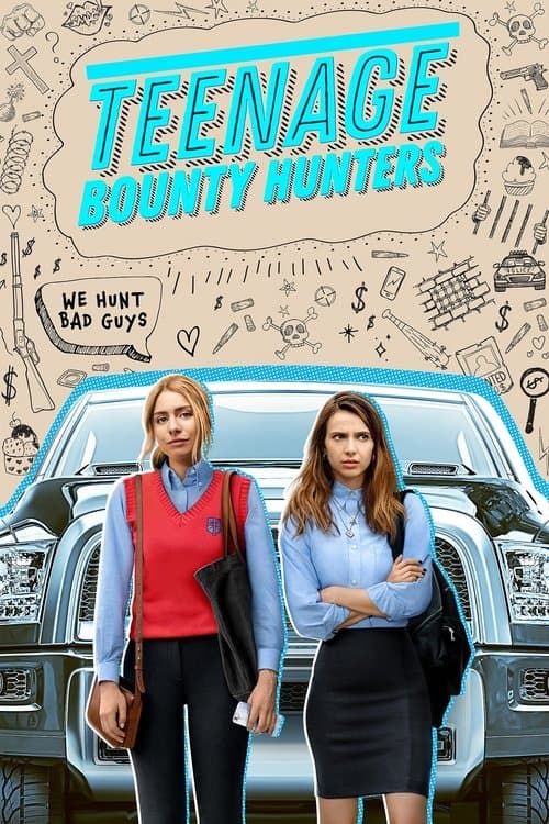 Teenage Bounty Hunters Season 1 poster