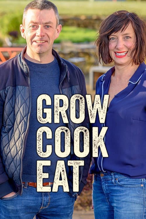 Grow, Cook, Eat Season 1 poster