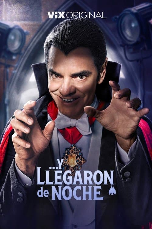 Y llegaron de noche Season 1 poster