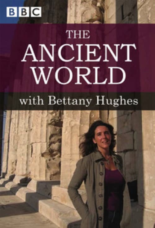 The Ancient World with Bettany Hughes Season 1 poster