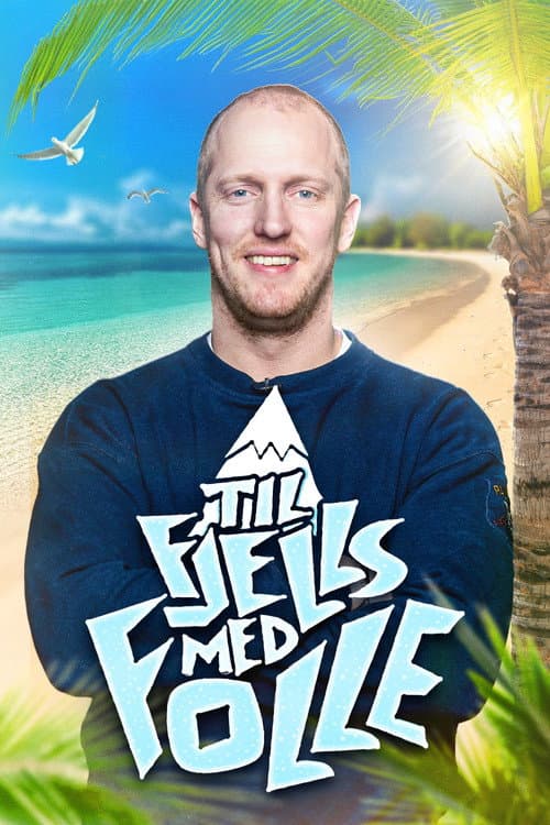 Til fjells med Folle Season 2 poster