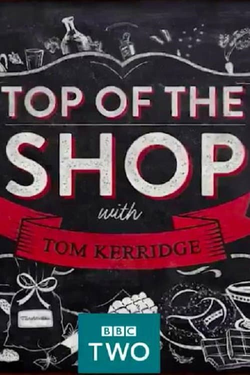 Top of the Shop with Tom Kerridge Season 1 poster