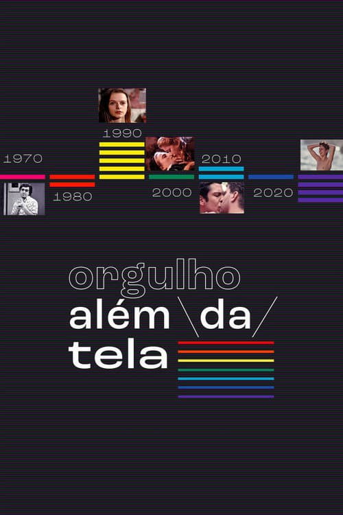 Orgulho Além da Tela Miniseries poster