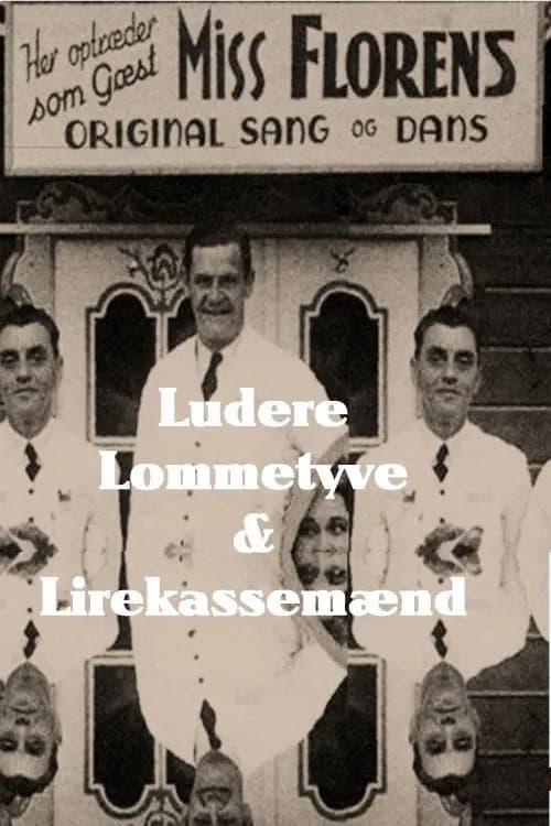 Ludere, lommetyve og lirekassemænd Season 1 poster