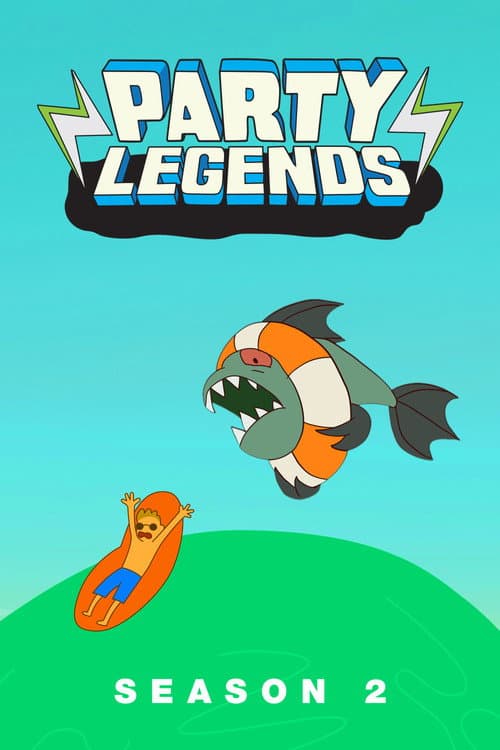 Party Legends Season 2 poster
