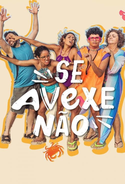 Se Avexe Não Season 1 poster