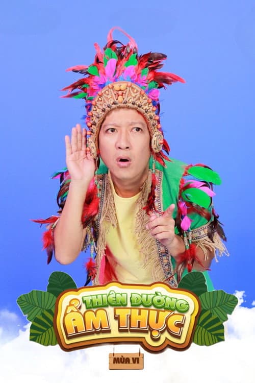 Thiên Đường Ẩm Thực Season 6 poster