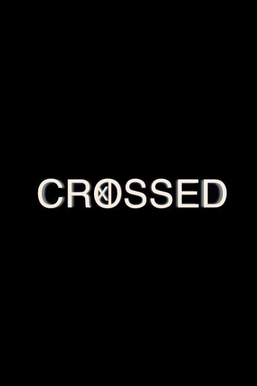 Crossed Season 1 poster