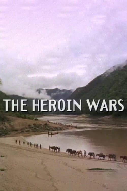 The Heroin Wars Miniseries poster