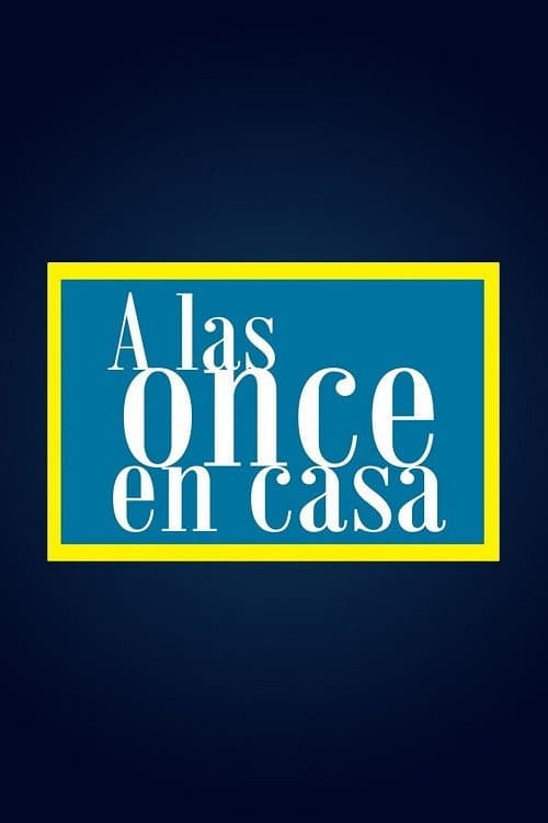 A las once en casa Season 2 poster