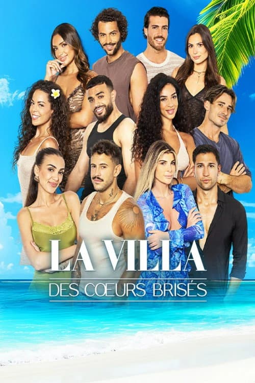 La Villa des Coeurs Brisés Season 10 poster