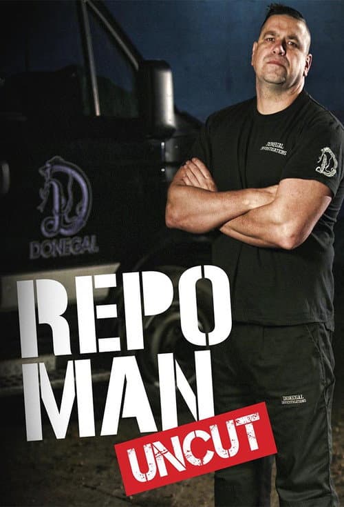 Repo Man Uncut Season 1 poster