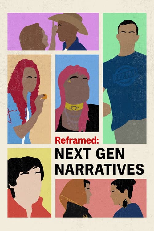 Reframed: Next Gen Narratives Season 1 poster