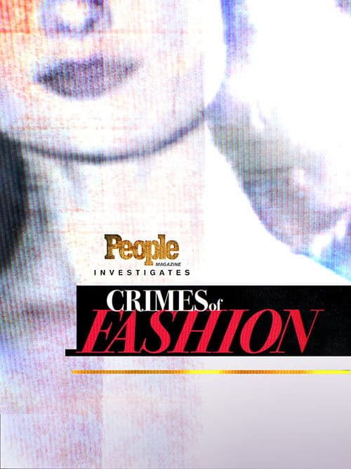 People Magazine Investigates: Crimes of Fashion Season 1 poster