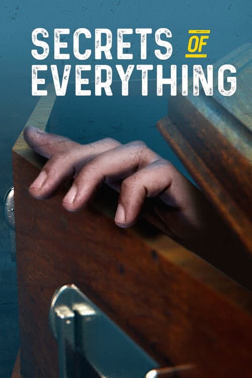 The Secrets of Everything Season 1 poster