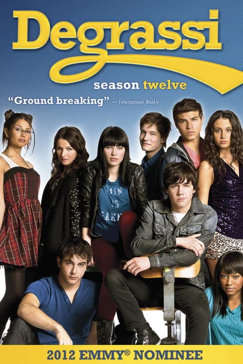 Degrassi Season 12 poster