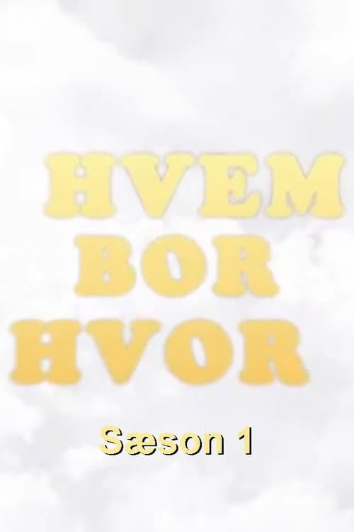 Hvem bor hvor Season 1 poster