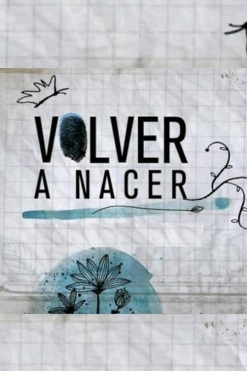 Volver a nacer Season 1 poster