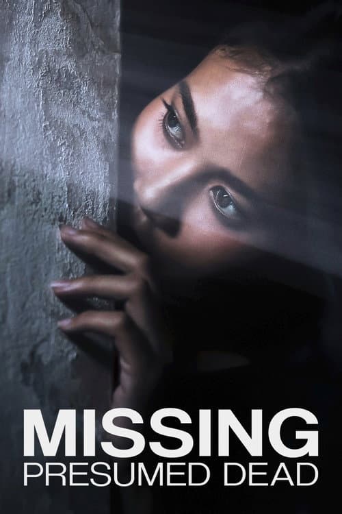 Missing, Presumed Dead Season 1 poster