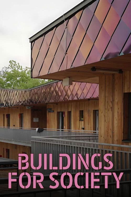 Buildings for Society Miniseries poster