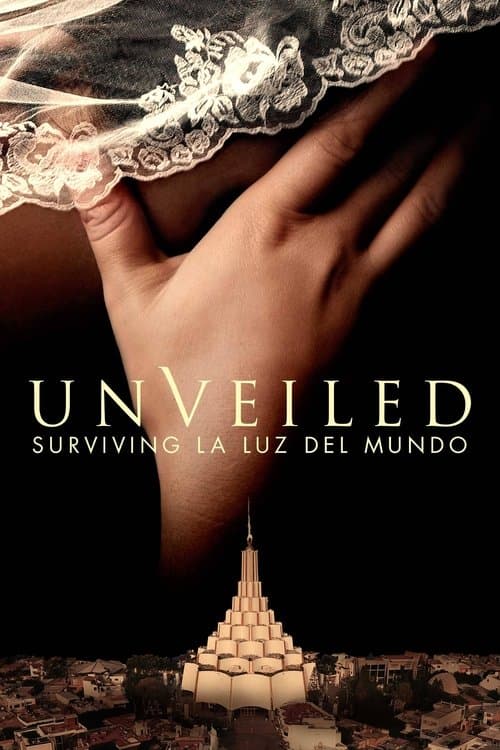 Unveiled: Surviving La Luz del Mundo Miniseries poster