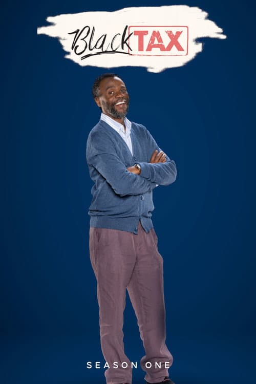 Black Tax Season 1 poster