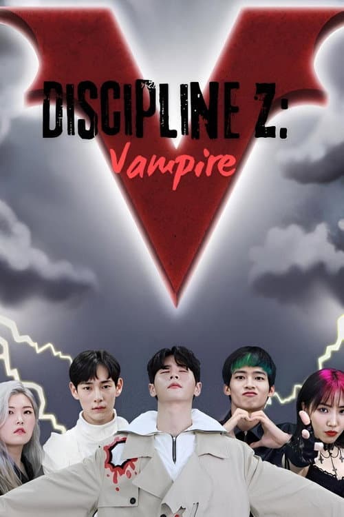 Discipline Z: Vampire Season 1 poster