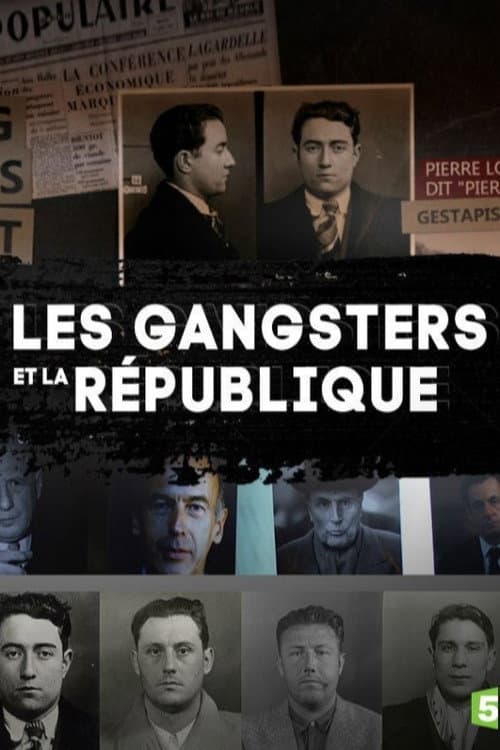 Les gangsters et la république Season 1 poster