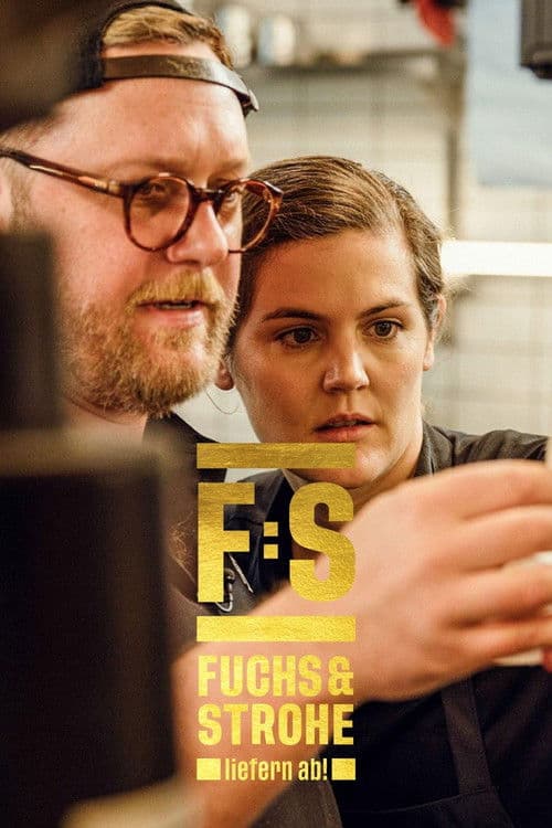 Fuchs und Strohe liefern ab! Season 1 poster