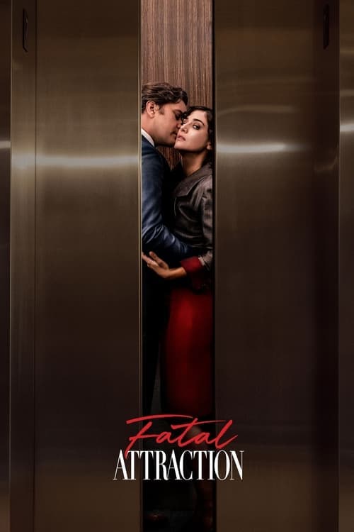 Fatal Attraction Season 1 poster